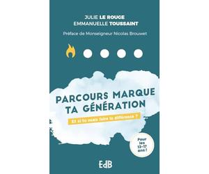 Parcours marque ta génération : Et si tu osais faire la différence ?