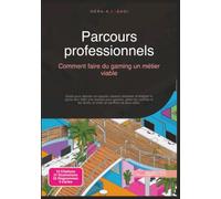 Parcours professionnels: Comment faire du gaming un métier viable