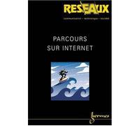 Parcours sur internet reseaux vol.20 n. 116/2002 - Valérie Beaudouin - Hermes Science Publications - broché - Livre