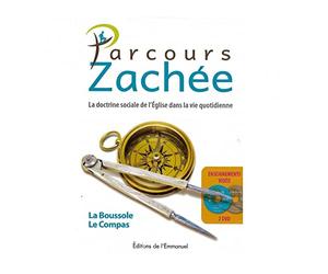 Parcours Zachée - La Doctrine sociale de l'Église dans la vie quotidienne
