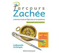 Parcours Zachée - Nouvelle édition révisée et augmentée