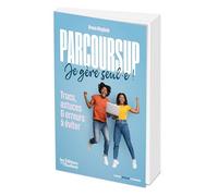 Bruno Magliulo – Parcoursup, je gère seul·e ! – Trucs, astuces et erreurs à éviter – Broché