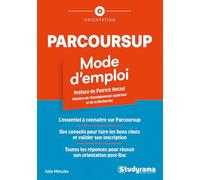 Parcoursup - Mode d'emploi