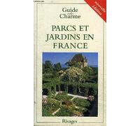 Parcs et jardins en France