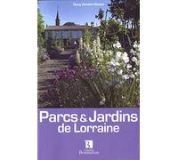 Parcs & jardins de Lorraine