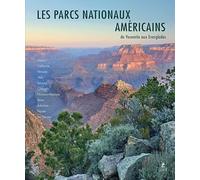 Parcs Nationaux des USA: Ouest, Sud et Archipels du Pacifique