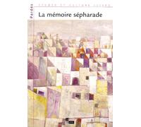 Pardès N° 28/2000 : La Mémoire Séfarade - Entre L'oubli Et L'avenir