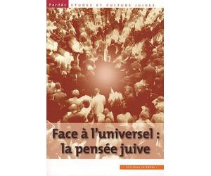 Pardès N° 49 - Face À L'universel : La Pensée Juive