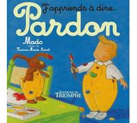 Pardon - MaDo - Triomphe Eds Du - relié - Document jeunesse