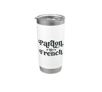 Pardon My French Funny Sarcasm Humour Design Gobelet isotherme en acier inoxydable double paroi