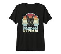 Pardon My French - Rétro Funny Frenchie | Bouledogue français T-Shirt Haut de Gamme
