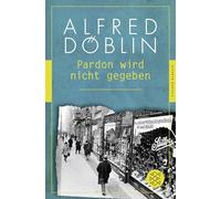 Pardon wird nicht gegeben: (Fischer Klassik)