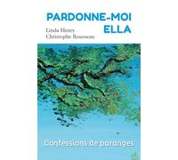 Pardonne-moi Ella