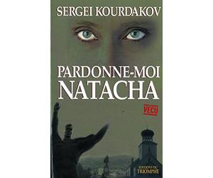 Pardonne-moi Natacha