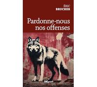 Pardonne-nous nos offenses