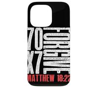 Pardonnez 70 x 7 Fois Soixante-dix Fois Sept Fois Jésus Matthieu 18:22 Coque pour iPhone 13 Pro