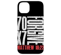Pardonnez 70 x 7 Fois Soixante-dix Fois Sept Fois Jésus Matthieu 18:22 Coque pour iPhone 14 Plus