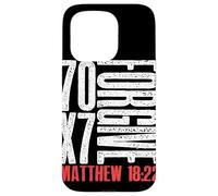 Pardonnez 70 x 7 Fois Soixante-dix Fois Sept Fois Jésus Matthieu 18:22 Coque pour iPhone 15 Pro