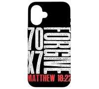 Pardonnez 70 x 7 Fois Soixante-dix Fois Sept Fois Jésus Matthieu 18:22 Coque pour iPhone 16
