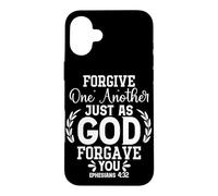Pardonnez-Vous Les UNS aux Autres comme Dieu Vous a pardonné Coque pour iPhone 16 Plus
