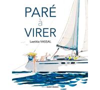 Paré à virer - Laetitia Vassal - Ouest France - broché - Bande dessinée