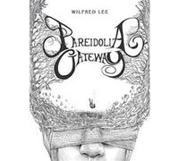 Pareidolia Gateway - Wilfred Lee - Author Solutions Inc - Livre en Anglais Wilfred LeeWilfred Lee (Auteur)