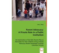 Parent Advocacy: A Private Role In A Public Institution