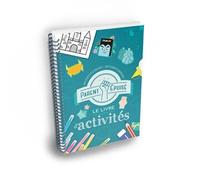 Parent épuisé - Le livre d'activités