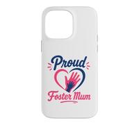 Parent Support Family Love Hands Proud Foster Mum Coque pour iPhone 14 Pro Max