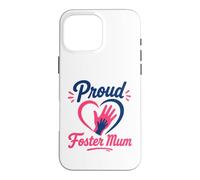 Parent Support Family Love Hands Proud Foster Mum Coque pour iPhone 16 Pro Max