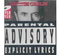 PARENTAL ADVISORY-EXPLICIT LYRICS by George Carlin NEUF
