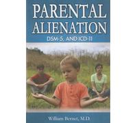 Parental Alienation, DSM-5, and ICD-11