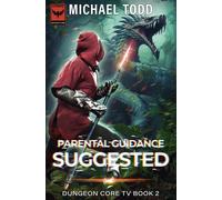 Parental Guidance Suggested