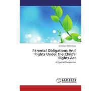 Parental Obligations And Rights Under The Child's Rights Act