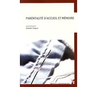 Parentalite d'accueil et mémoire