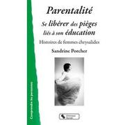 Parentalité Sandrine Porcher (Auteur)