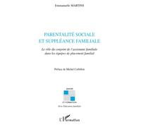 Parentalité sociale et suppléance familiale – Le rôle du conjoint de l'assistante familiale