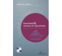Parentalités, normes et injonctions – L'Harmattan