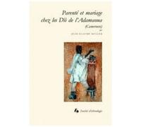 Parenté Et Mariage Chez Les Dii De L'adamaoua (Cameroun)