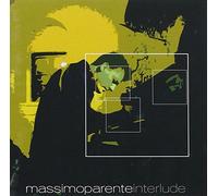 Parente Massimo - Interlude