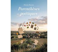 Parenthèses poétiques - Etienne Roussie - Verone Eds - broché - Poésie