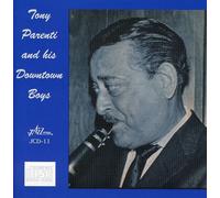 Parenti, Tony - Tony Parenti & His Downtown Bo
