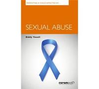 Parenting A Child Affected By Sexual Abuse (Paperback) Biddy Youell, (Auteur)