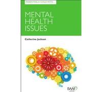 Parenting a Child with Mental Health Issues (Parenting Matters) - [Version Originale] Inconnu (Auteur)