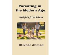 Parenting in the Modern Age