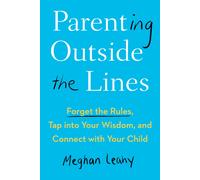 Parenting Outside The Lines