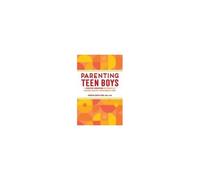 Parenting Teen Boys