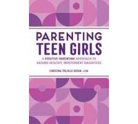 Parenting Teen Girls
