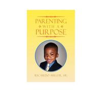 Parenting With A Purpose