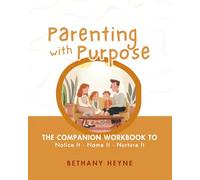 Parenting with Purpose